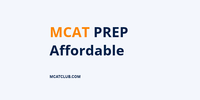 MCAT Prep affordable