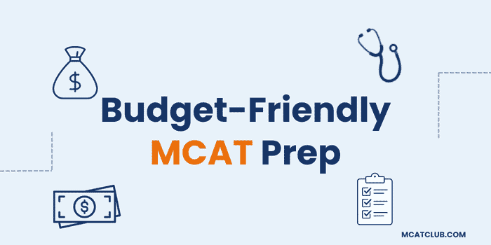 Budget Friendly MCAT Prep