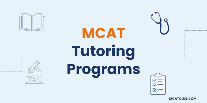 Best MCAT Tutoring Programs